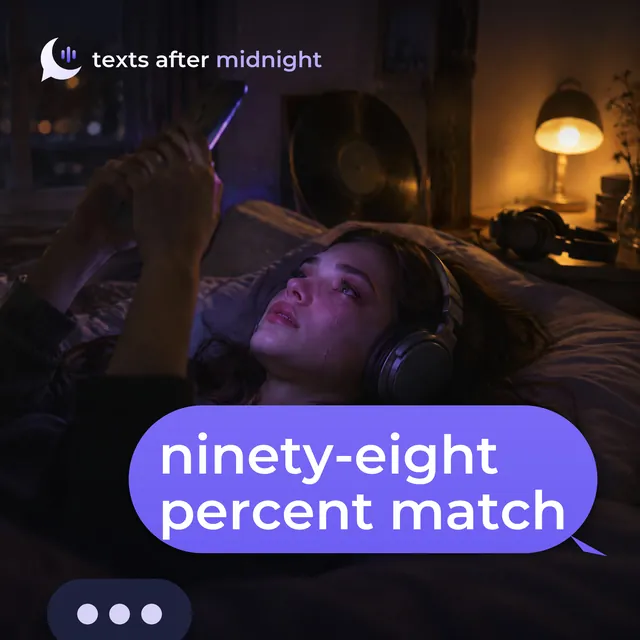 Ninety-Eight Percent Match - Texts After Midnight, cover art