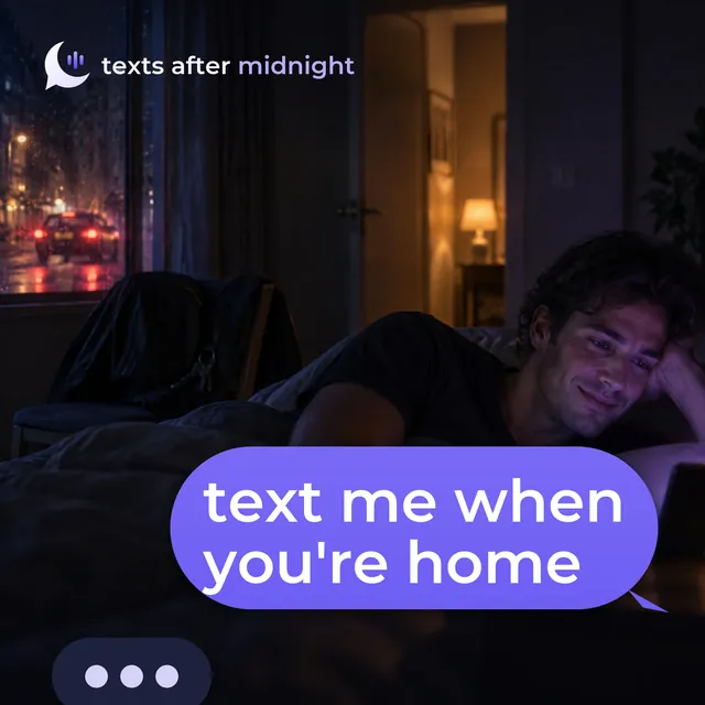 Text Me When You're Home - Texts After Midnight, cover art